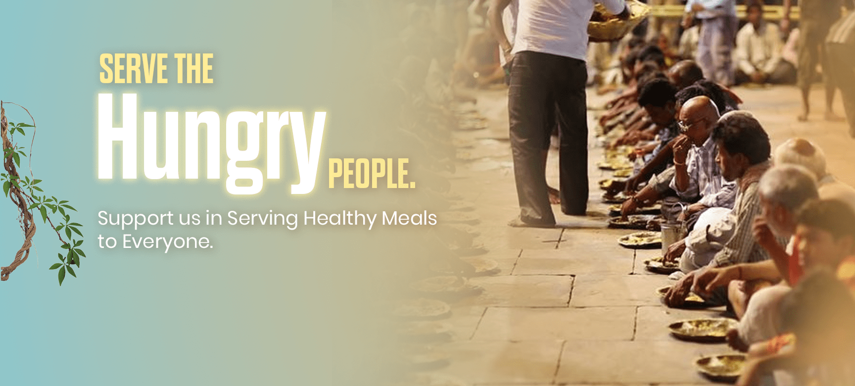 Serve the Hungry People